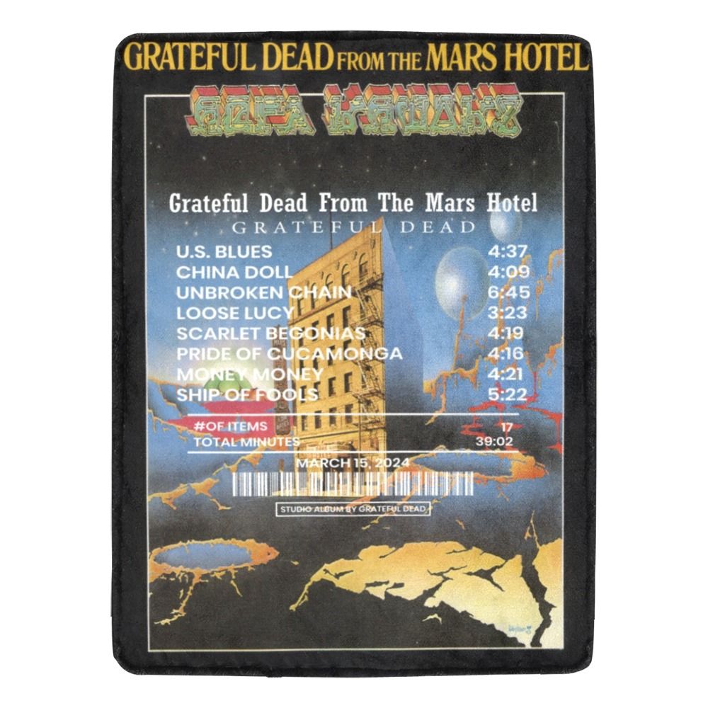 From the Mars Hotel Blanket – Cozy Up with Grateful Dead