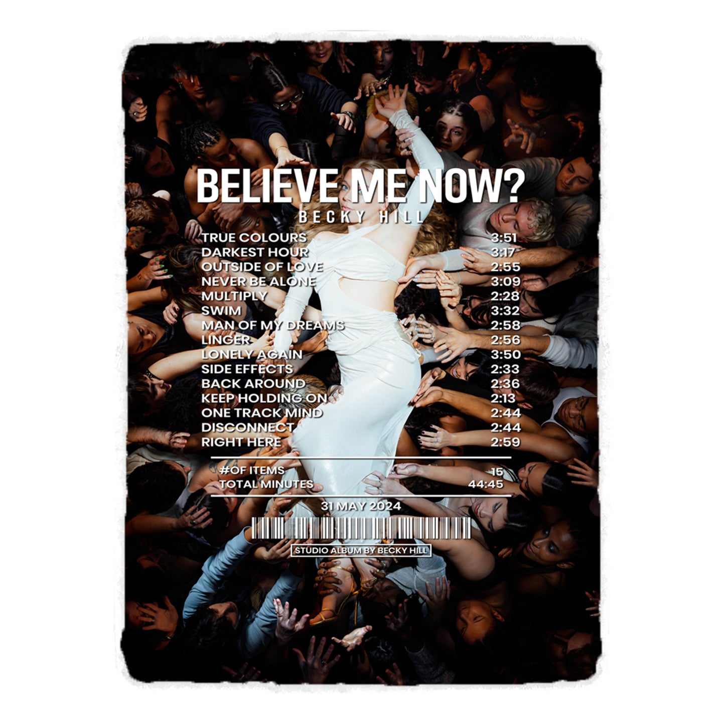 Believe Me Now? by Becky Hill [Canvas]