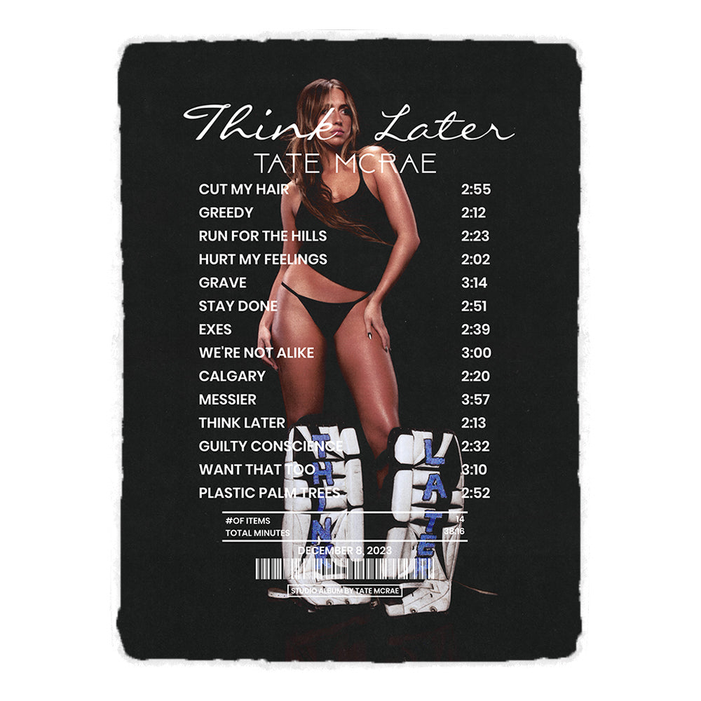 Think Later By Tate McRae [Blanket]