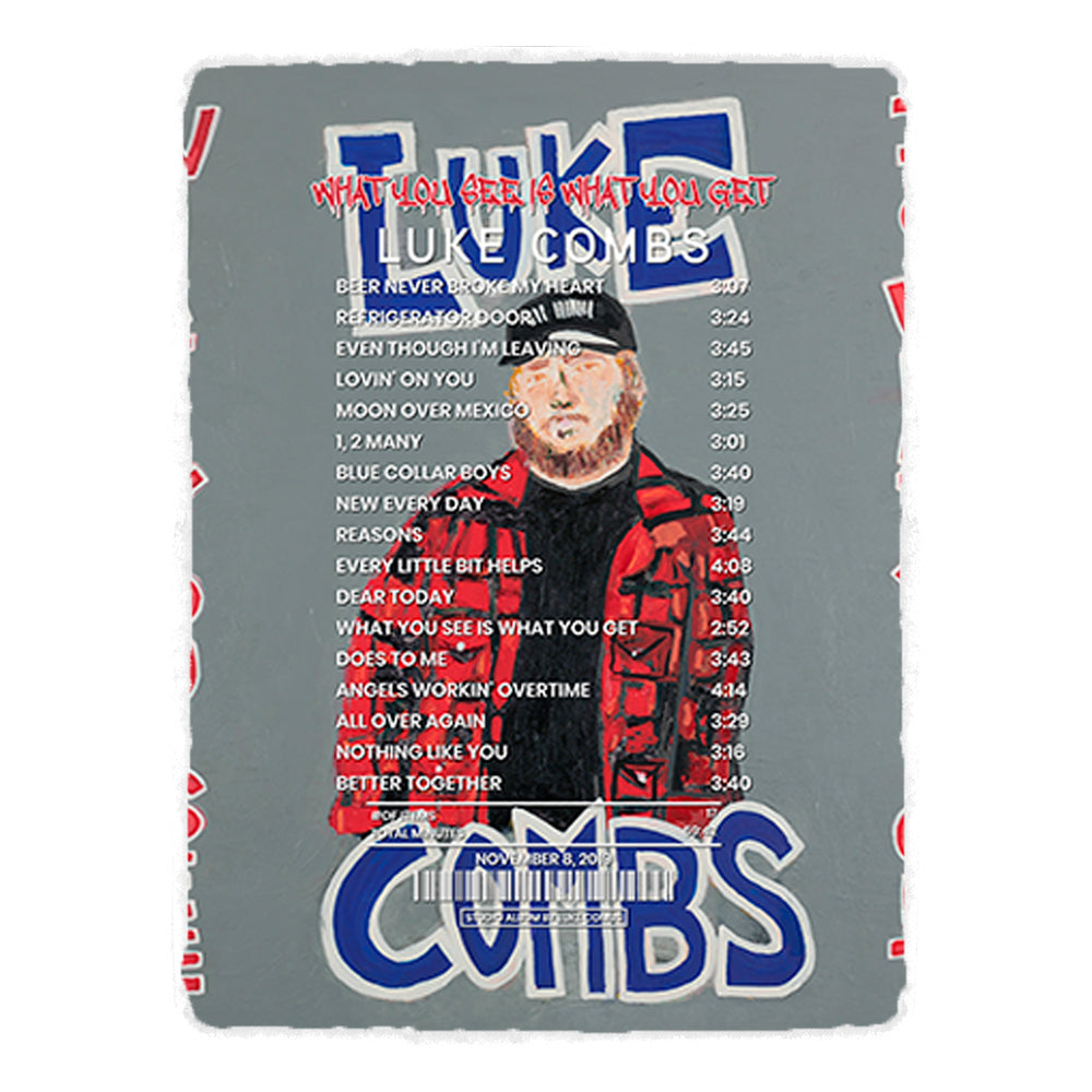 What You See Is What You Get By Luke Combs [Canvas]