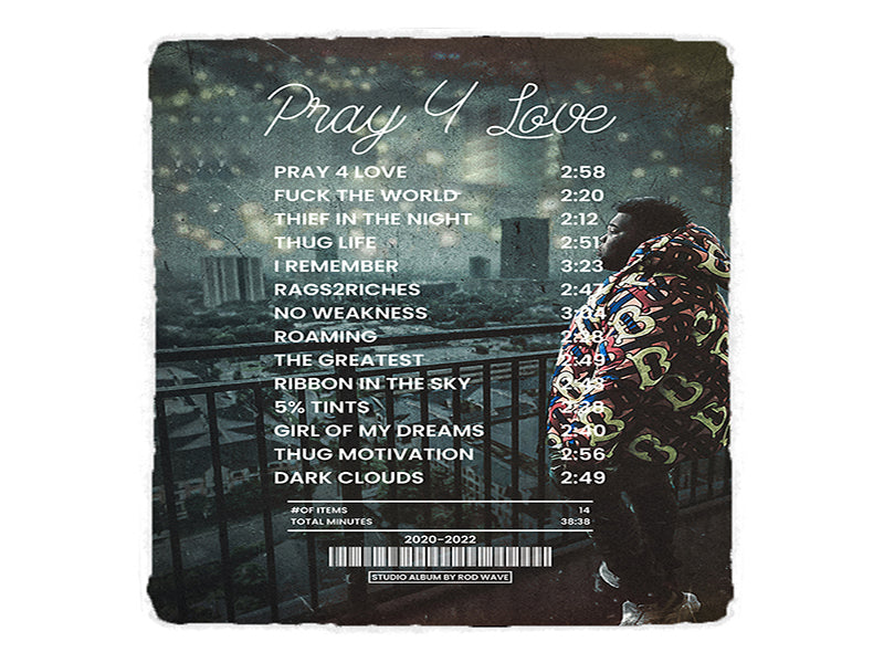 Pray 4 love by Rod wave [Canvas]